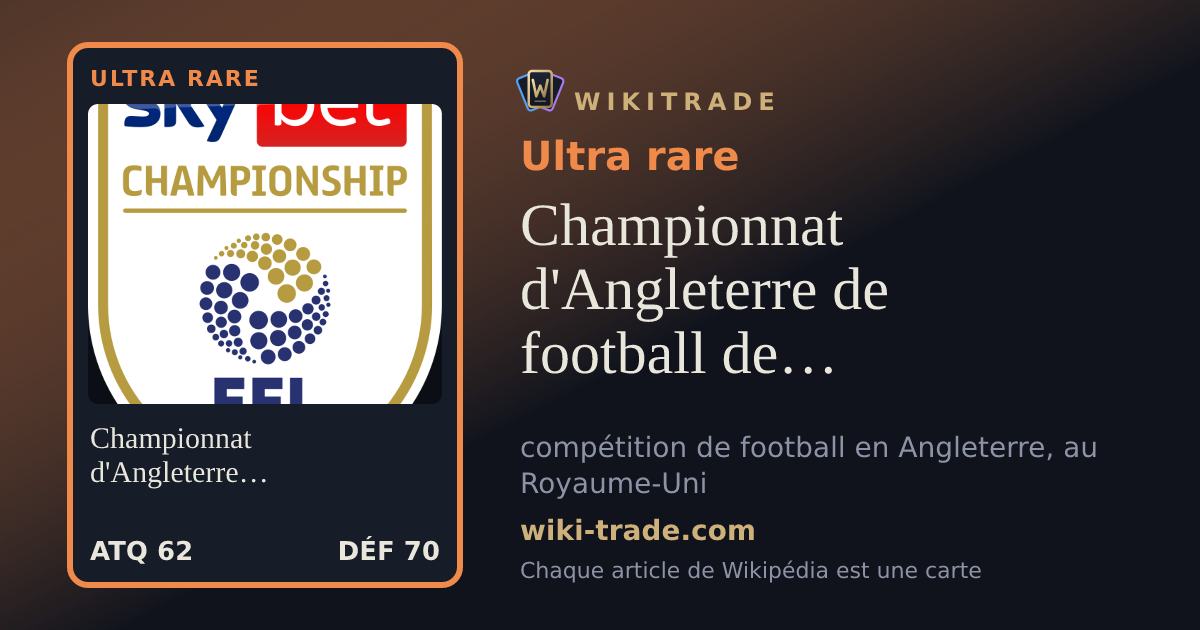 Championnat d'Angleterre de football de deuxième division — carte Ultra rare