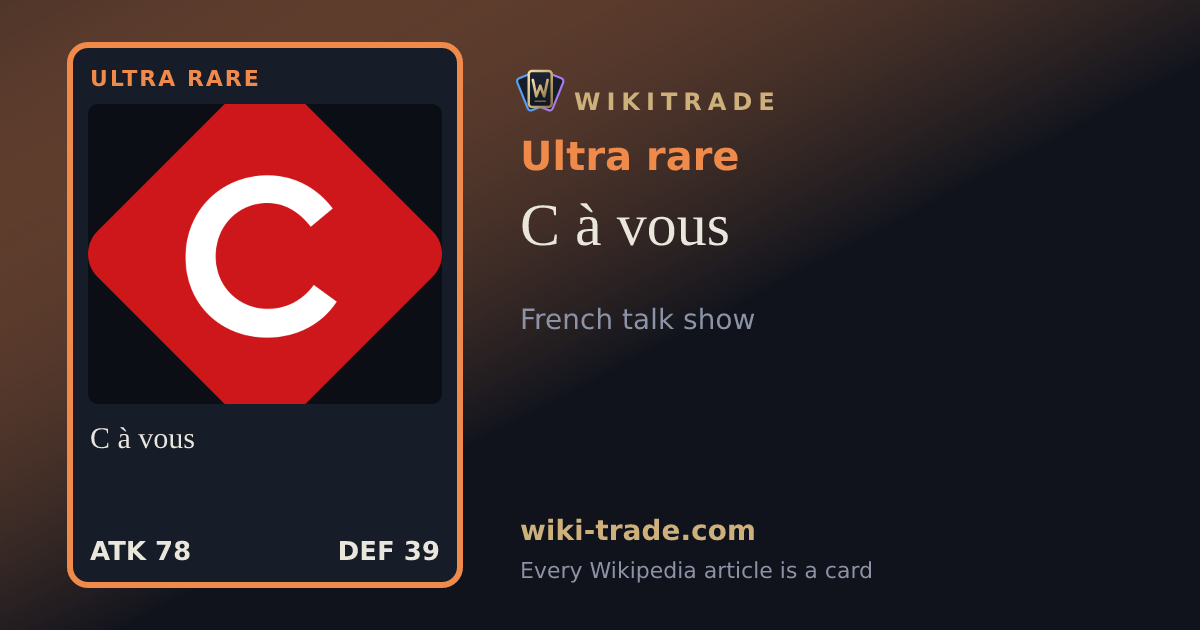 C à vous — Ultra rare card