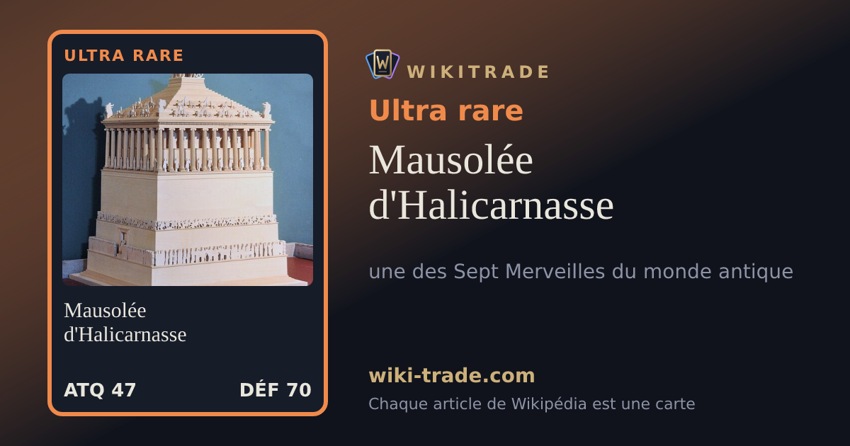 Mausolée d'Halicarnasse — carte Ultra rare