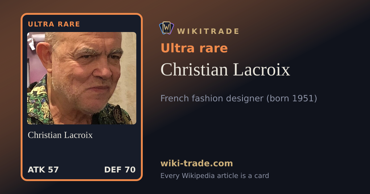 Christian Lacroix — Ultra rare card