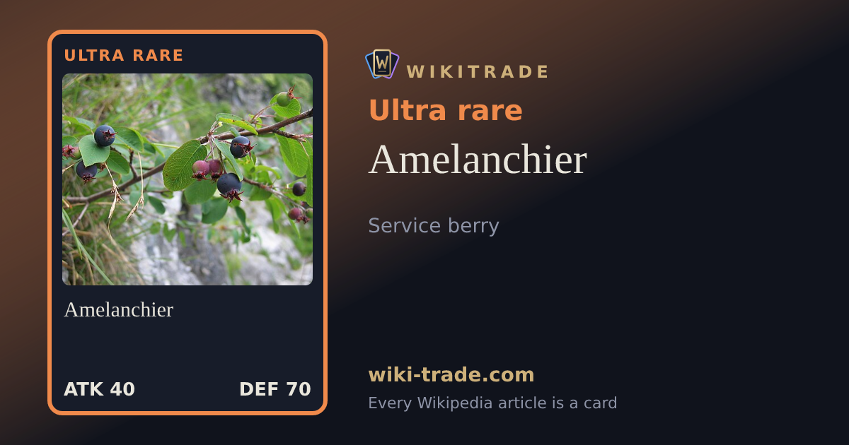 Amelanchier — Ultra rare card