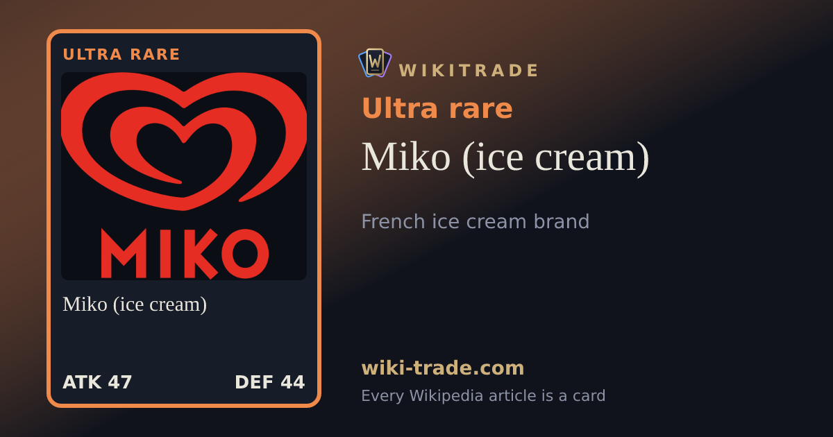 Miko (ice cream) — Ultra rare card