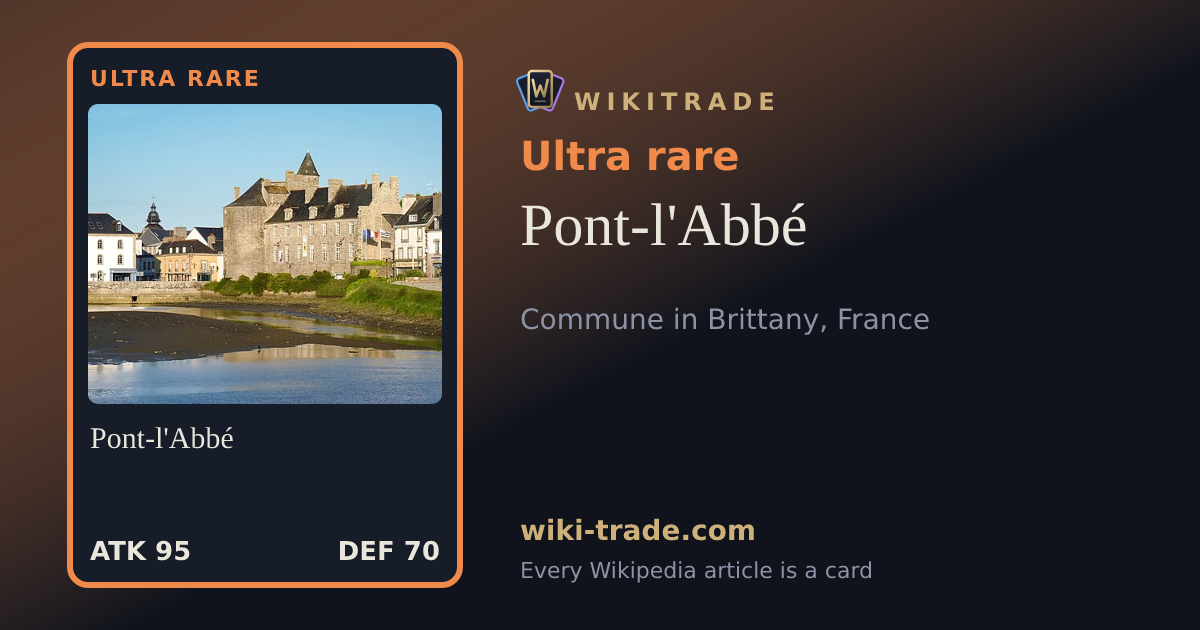 Pont-l'Abbé — Ultra rare card