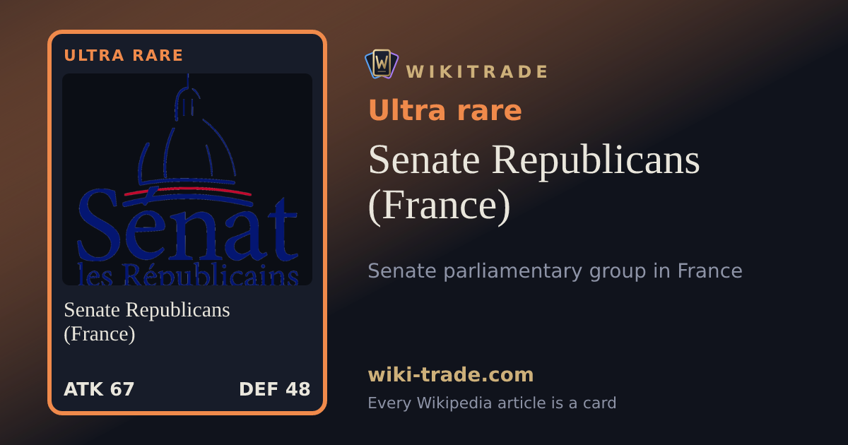 Senate Republicans (France) — Ultra rare card