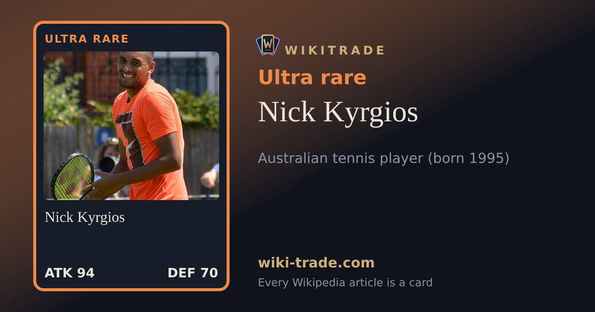 Nick Kyrgios — Ultra rare card