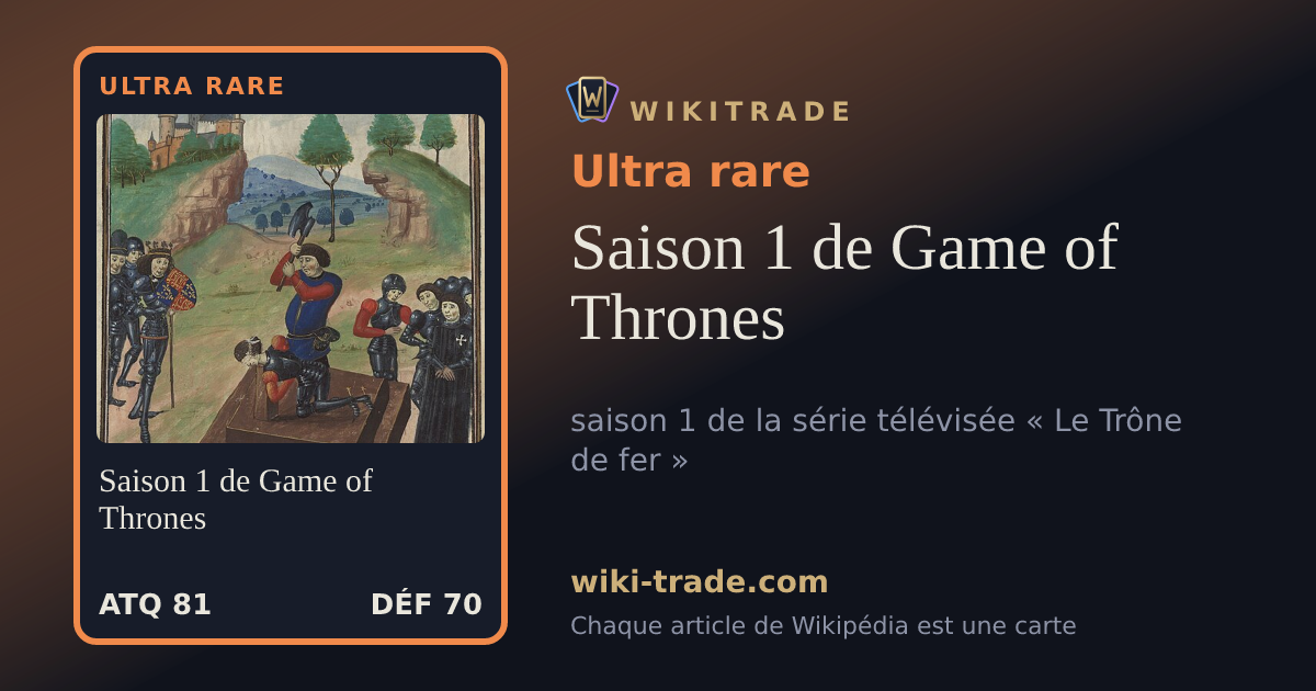 Saison 1 de Game of Thrones — carte Ultra rare