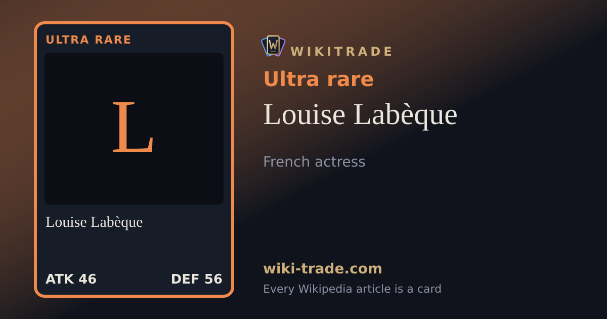 Louise Labèque — Ultra rare card