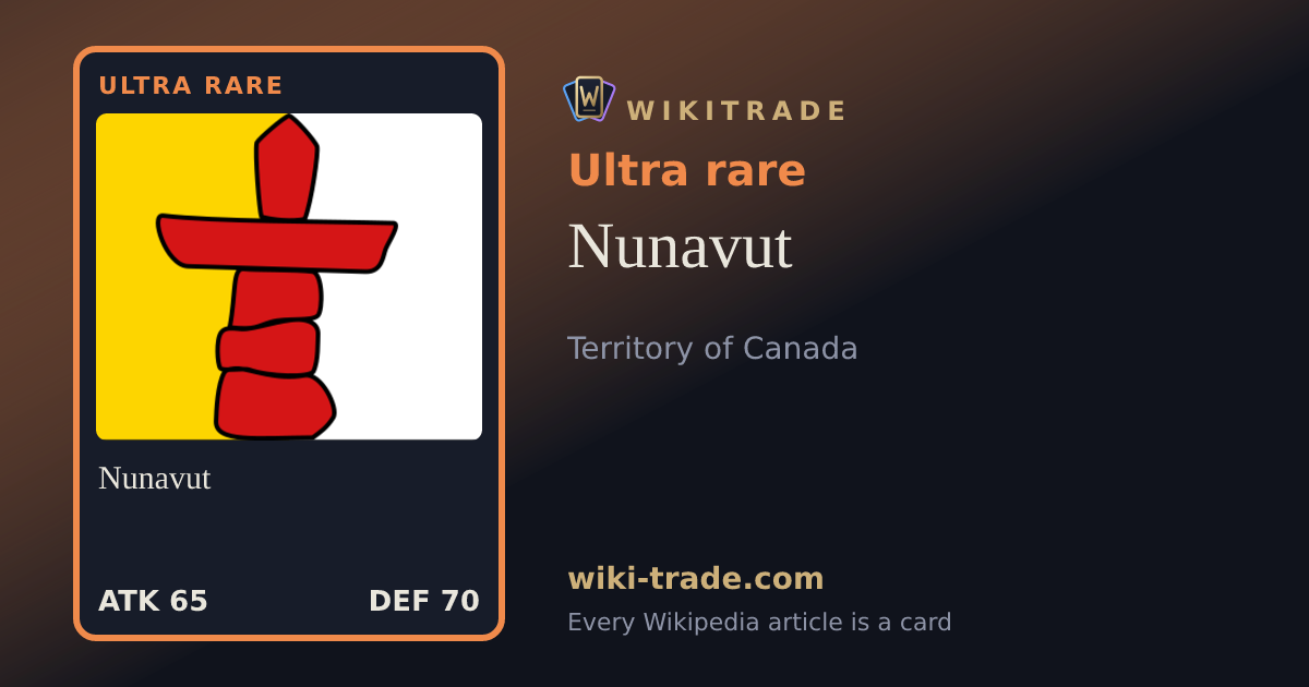Nunavut — Ultra rare card