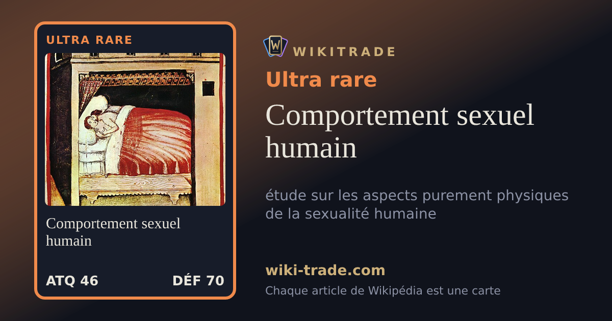 Comportement sexuel humain — carte Ultra rare