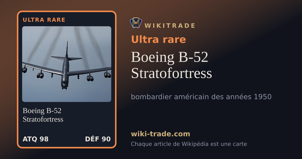 Boeing B-52 Stratofortress — carte Ultra rare