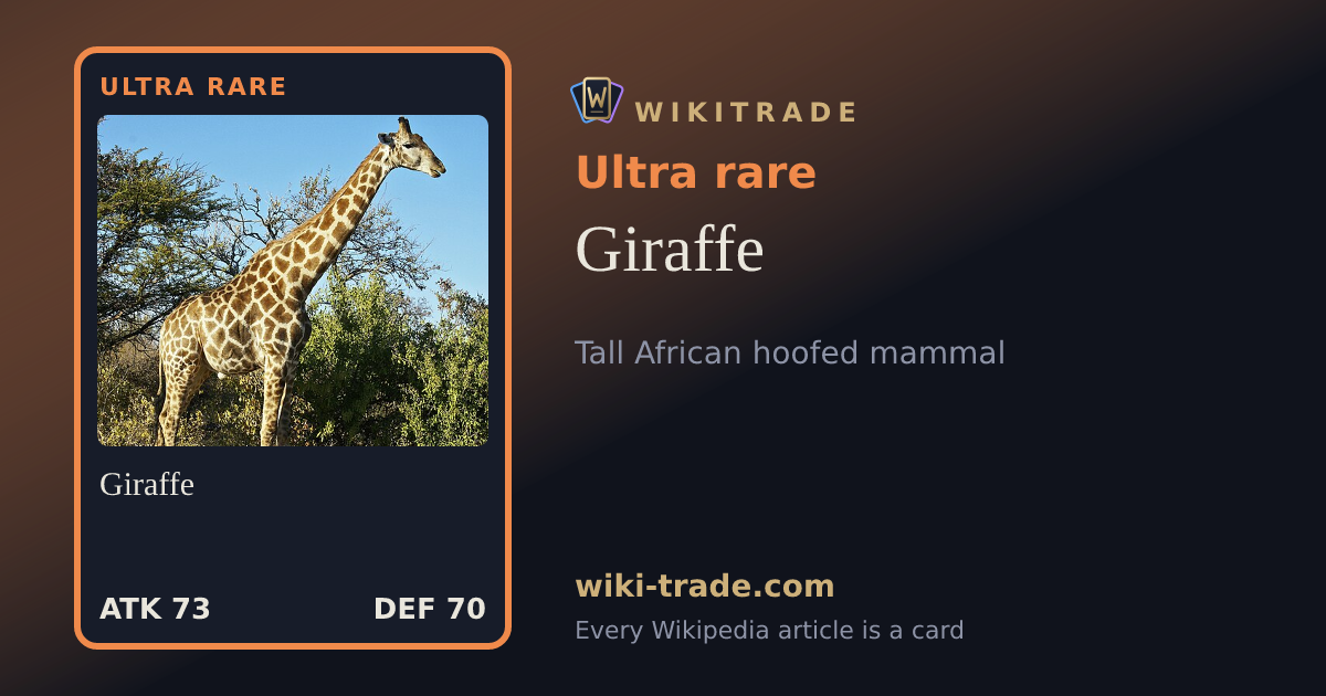 Giraffe — Ultra rare card