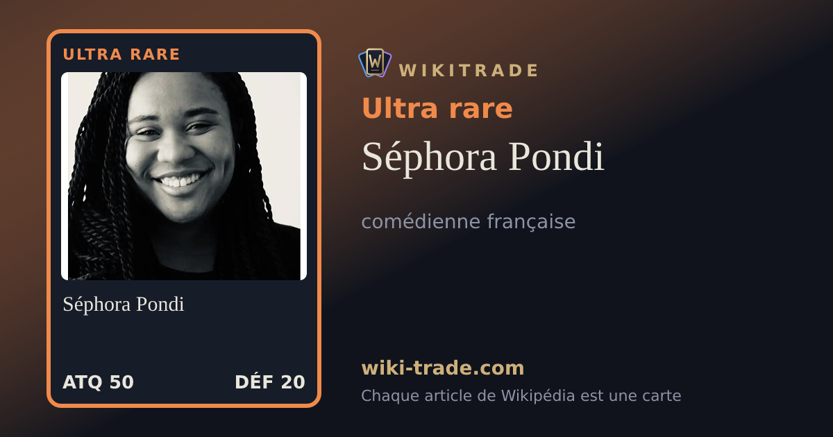 Séphora Pondi — carte Ultra rare