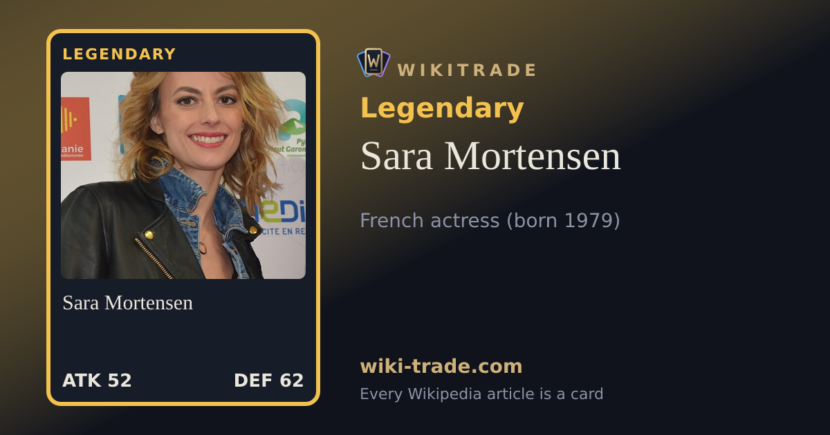 Sara Mortensen — Legendary card