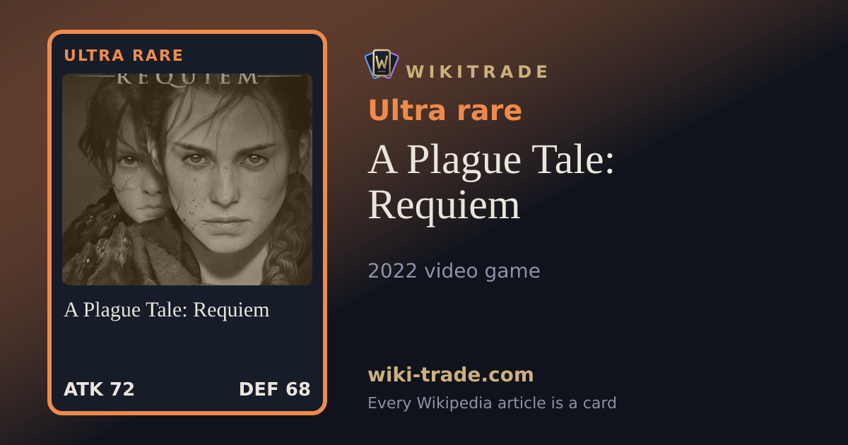 A Plague Tale: Requiem — Ultra rare card