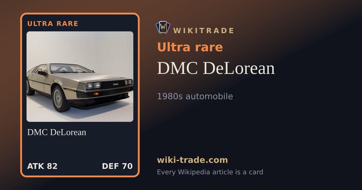DMC DeLorean — Ultra rare card