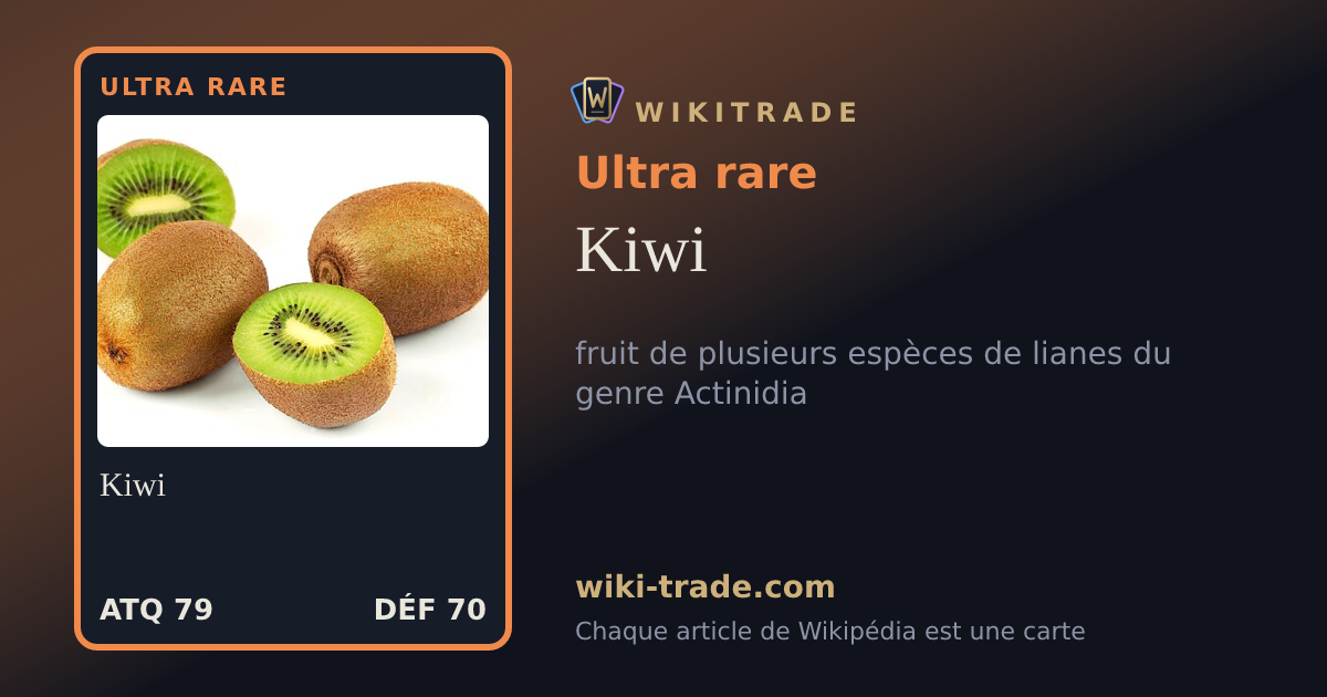 Kiwi — carte Ultra rare