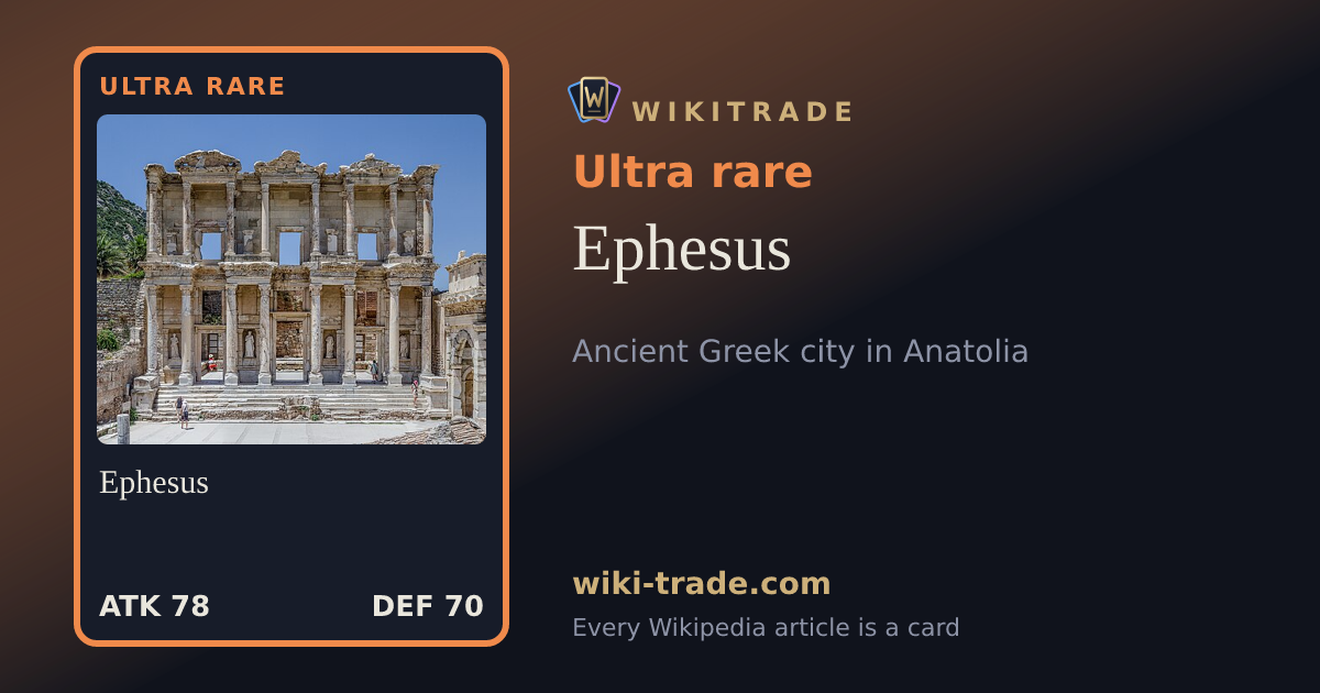 Ephesus — Ultra rare card