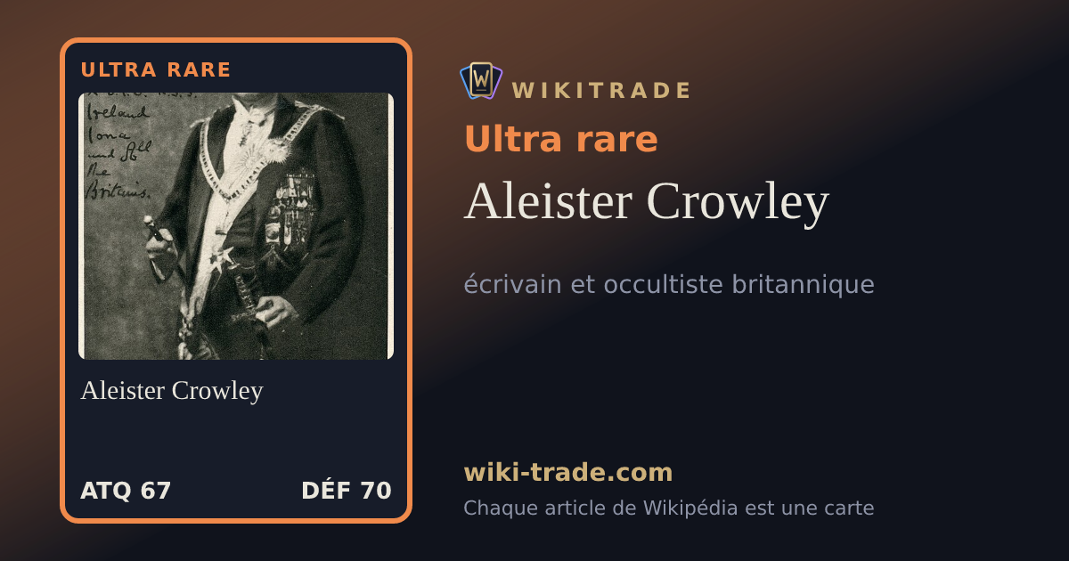 Aleister Crowley — carte Ultra rare