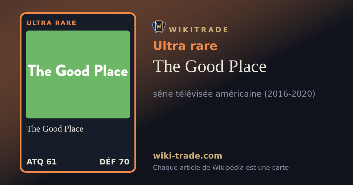 The Good Place — carte Ultra rare