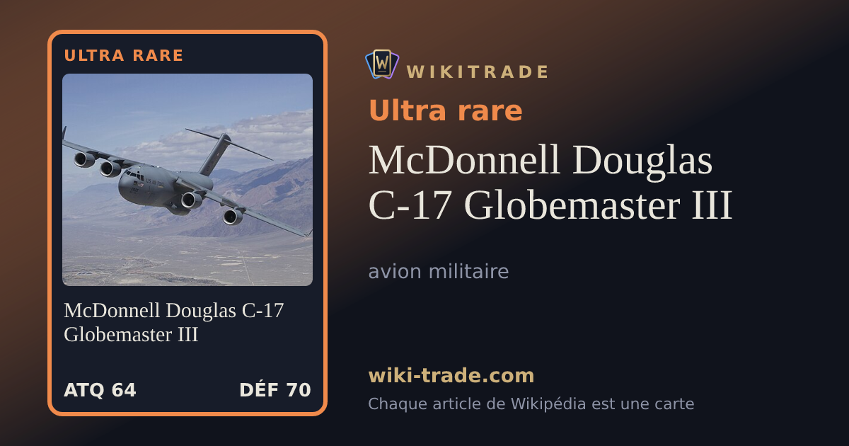 McDonnell Douglas C-17 Globemaster III — carte Ultra rare