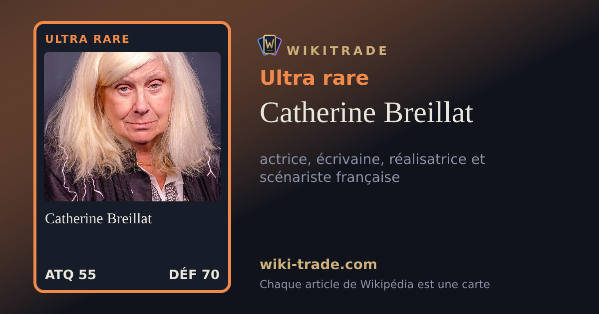 Catherine Breillat — carte Ultra rare