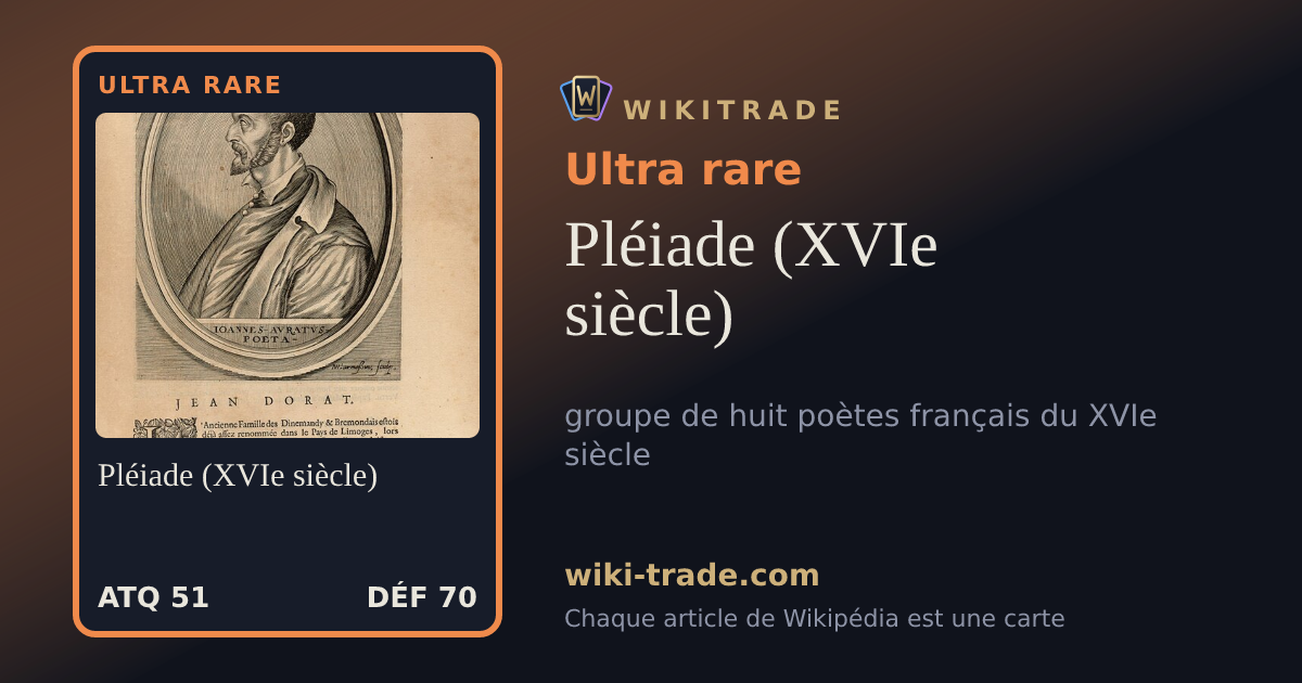 Pléiade (XVIe siècle) — carte Ultra rare