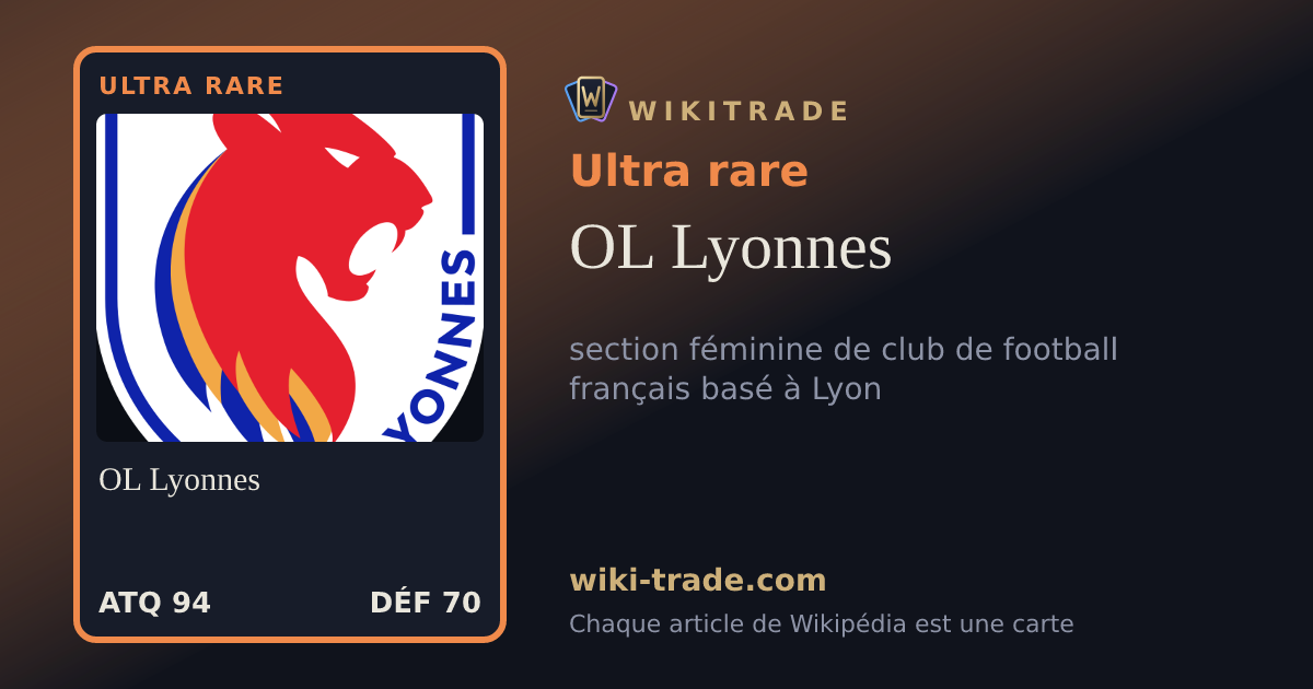 OL Lyonnes — carte Ultra rare