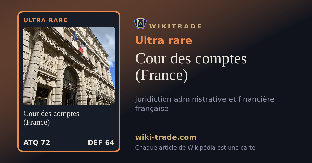 Cour des comptes (France) — carte Ultra rare