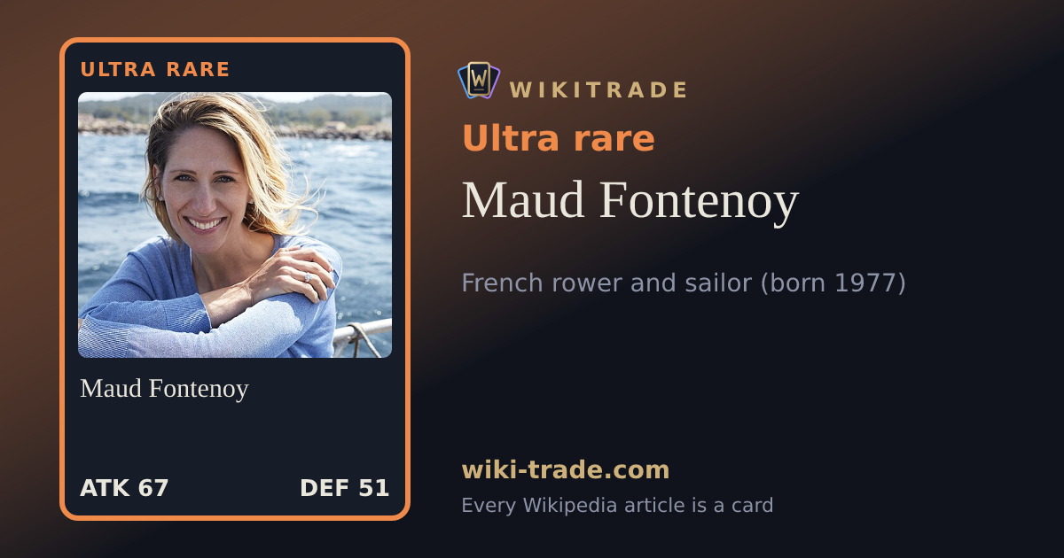 Maud Fontenoy — Ultra rare card