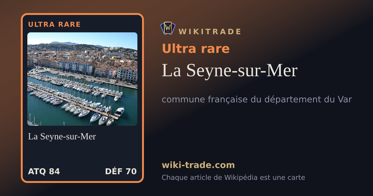 La Seyne-sur-Mer — carte Ultra rare