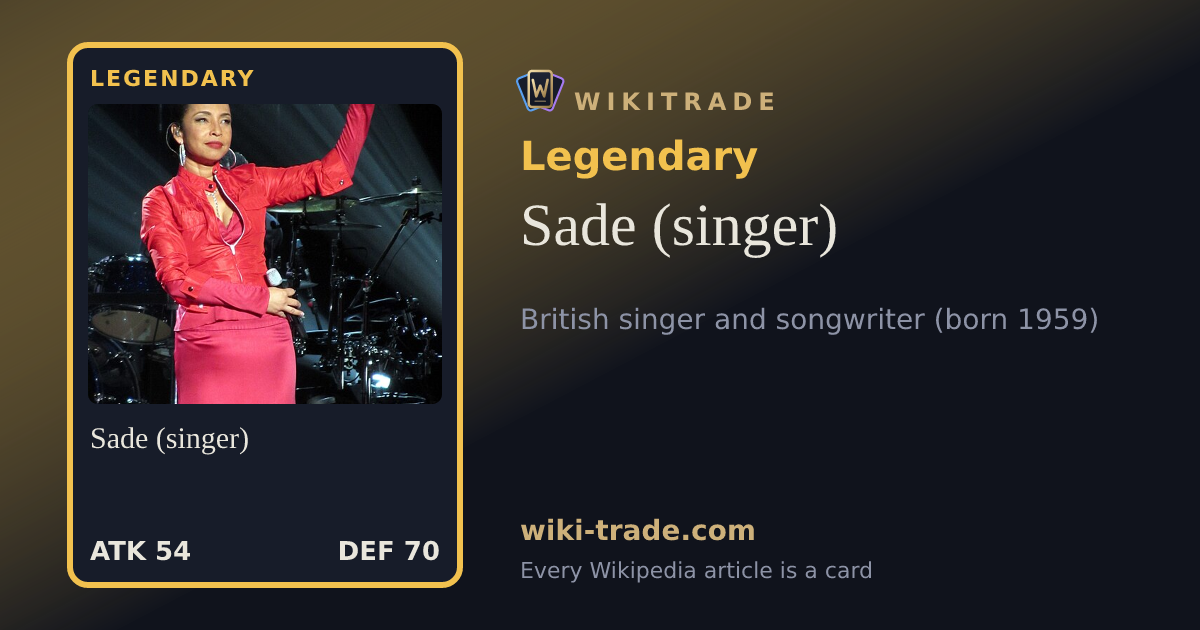 Sade (singer) — Legendary card