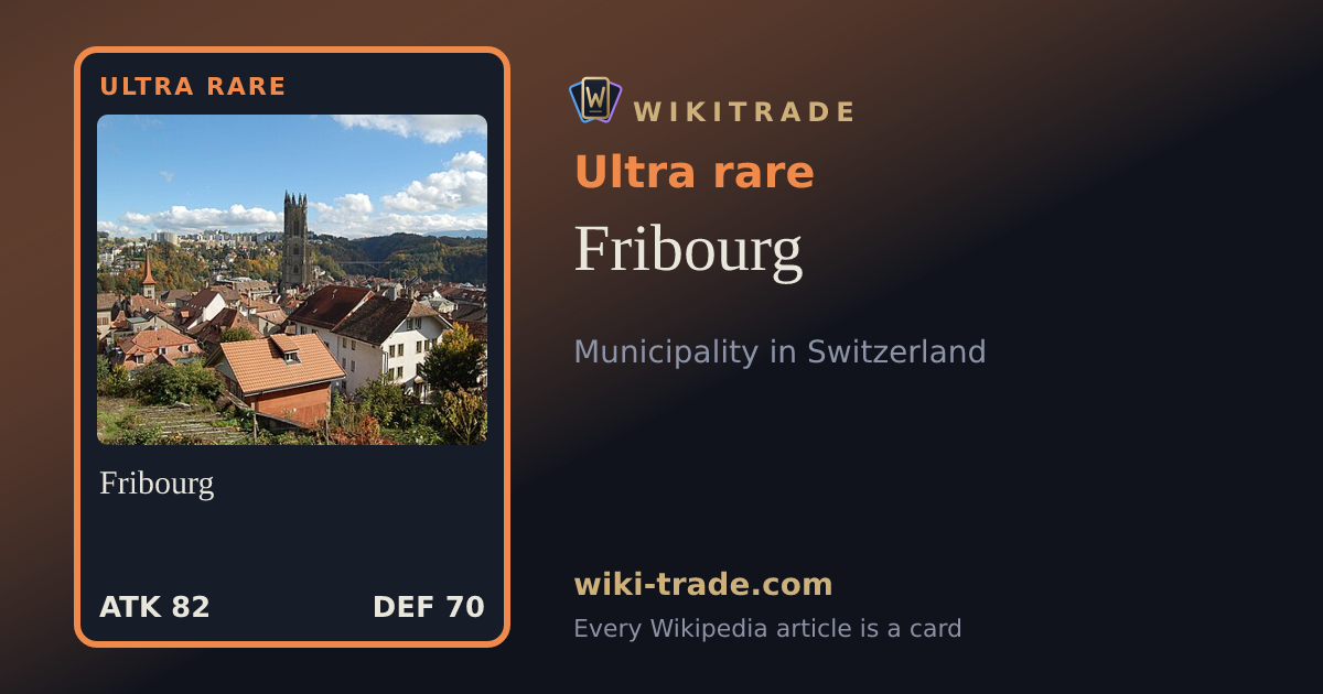 Fribourg — Ultra rare card