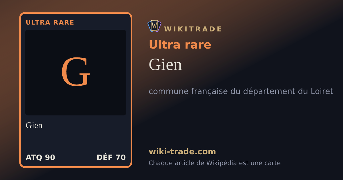 Gien — carte Ultra rare