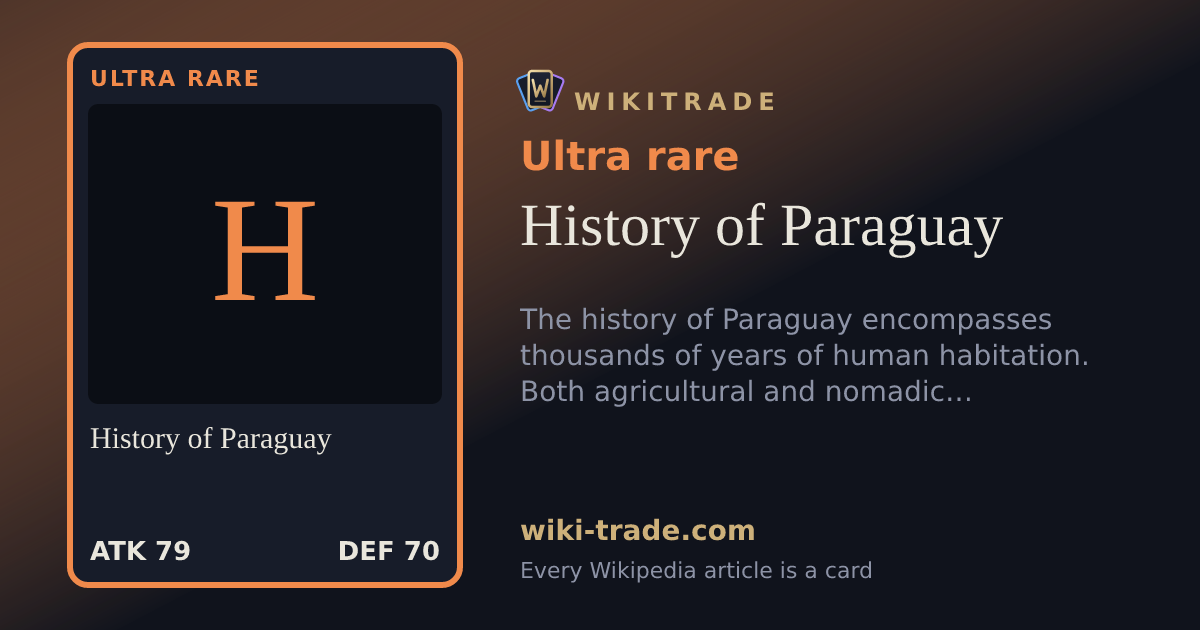 History of Paraguay — Ultra rare card