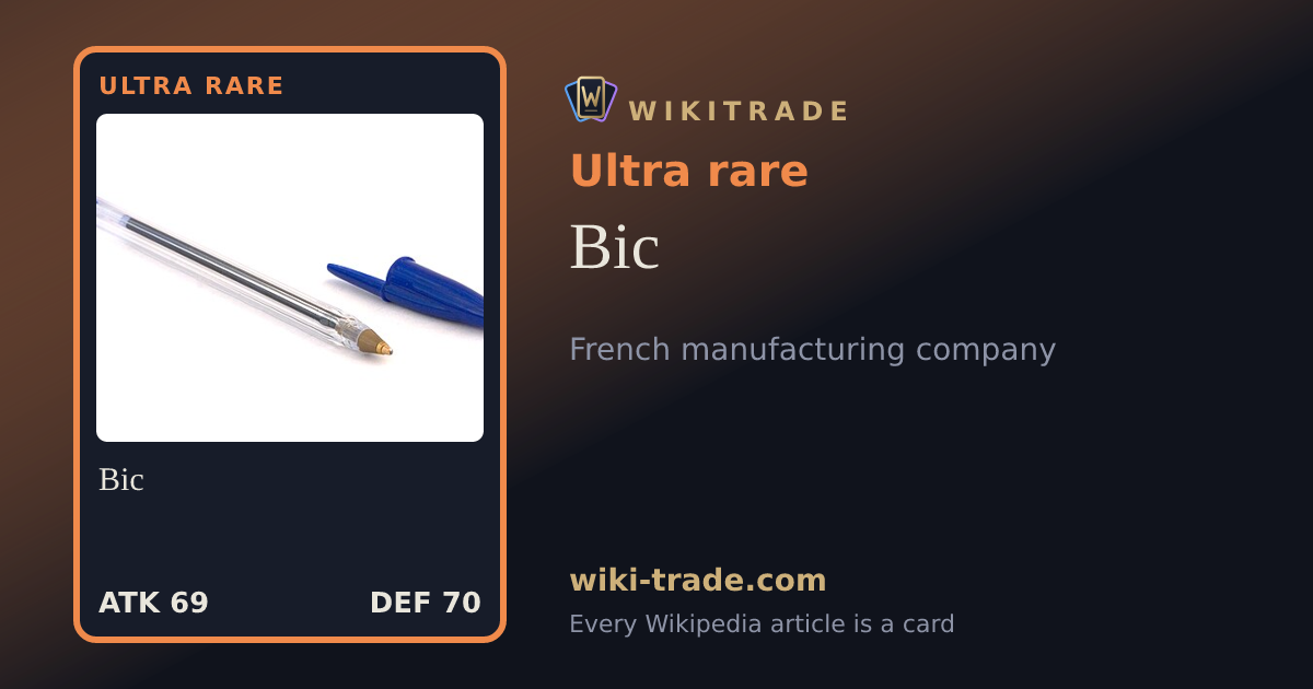 Bic — Ultra rare card