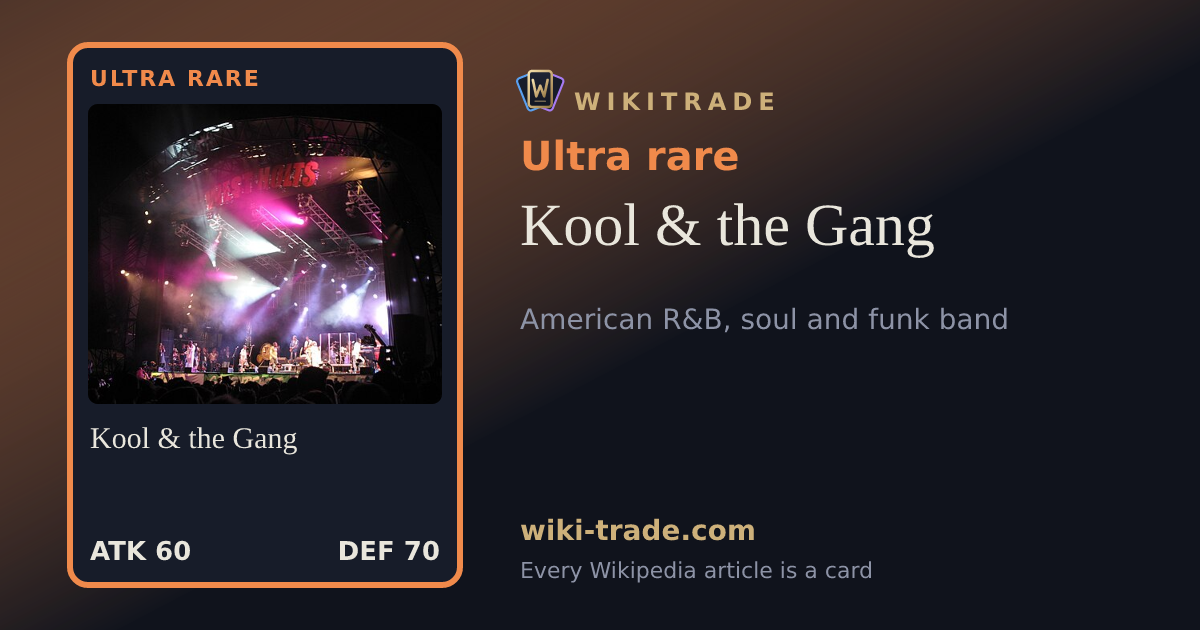 Kool & the Gang — Ultra rare card