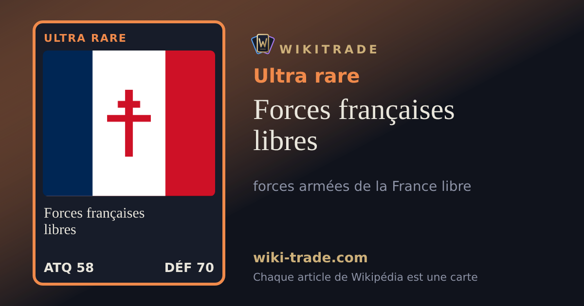 Forces françaises libres — carte Ultra rare