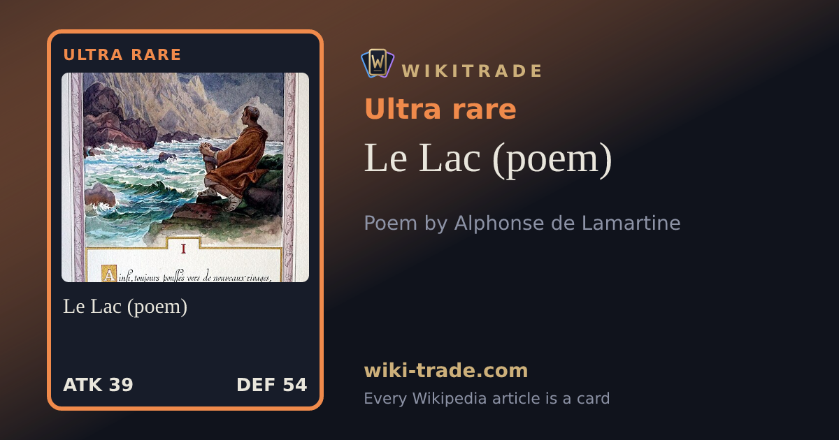 Le Lac (poem) — Ultra rare card