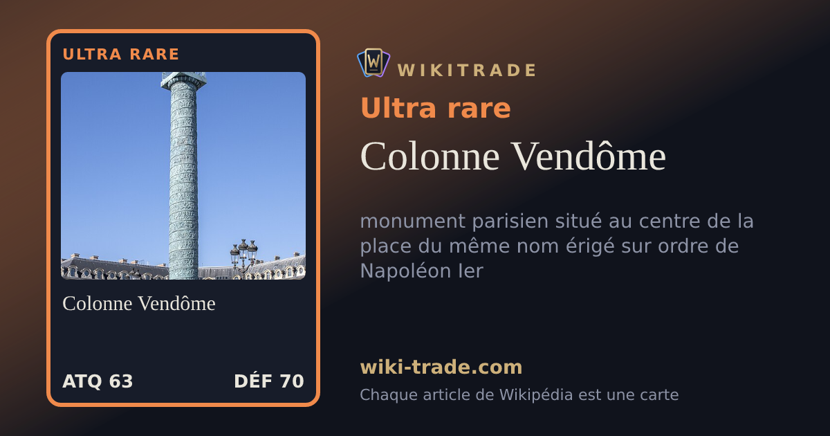 Colonne Vendôme — carte Ultra rare