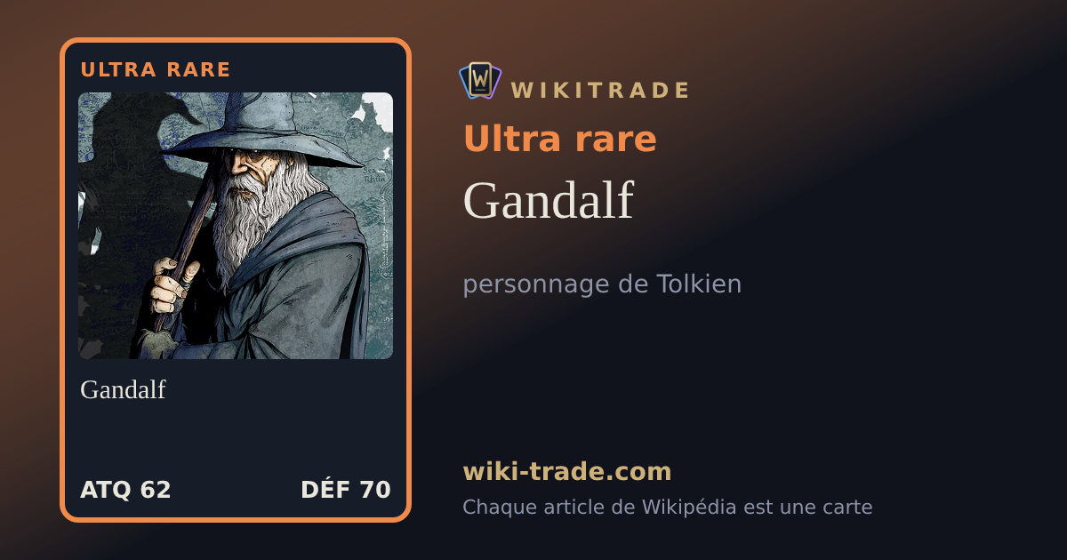 Gandalf — carte Ultra rare
