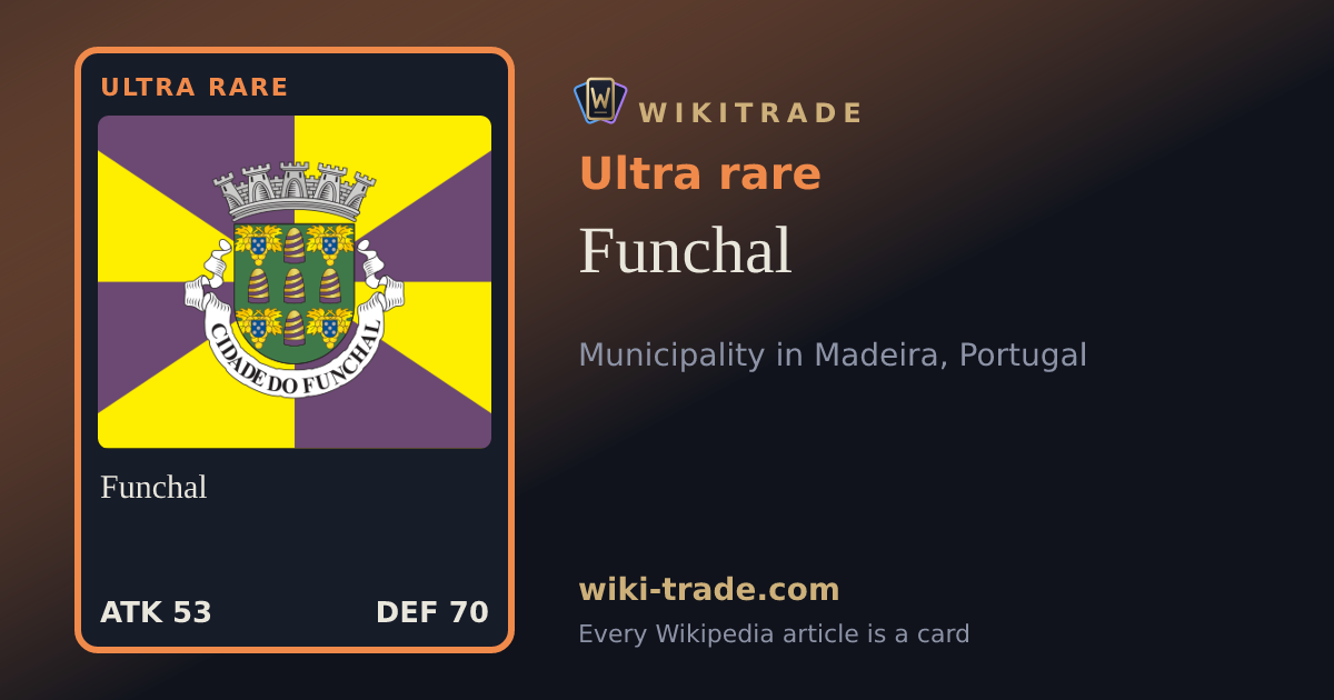 Funchal — Ultra rare card