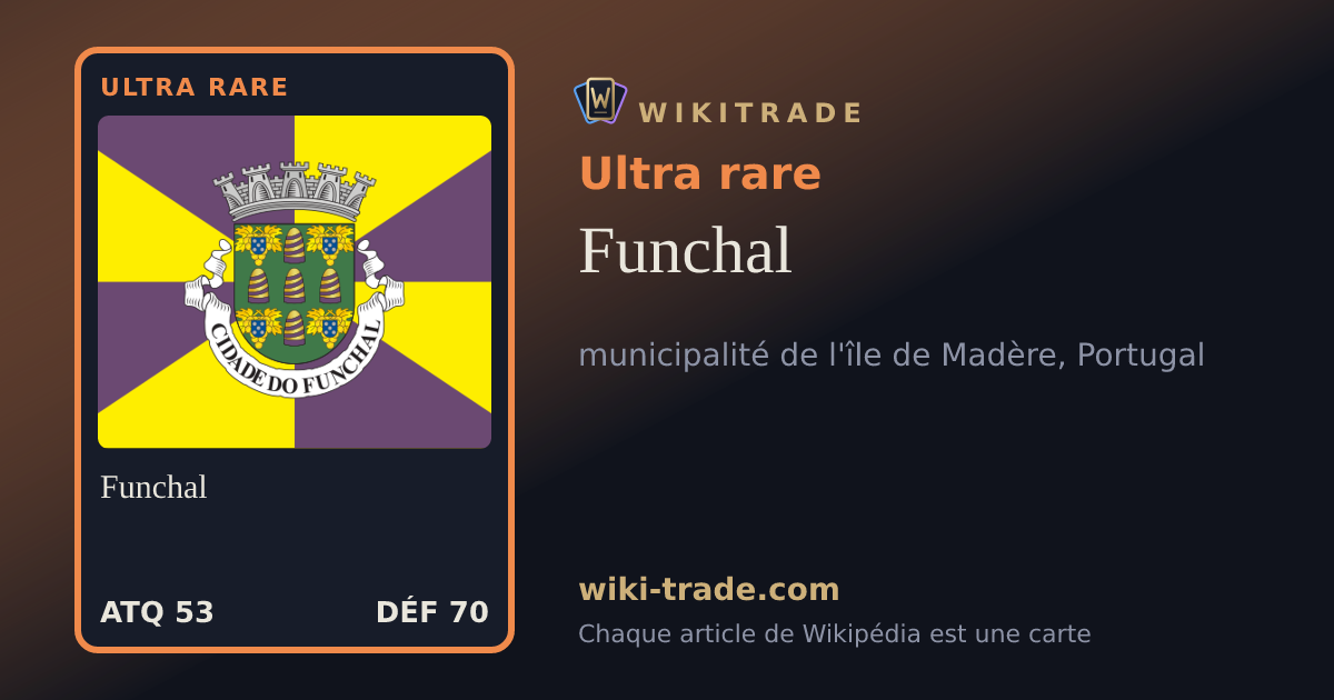 Funchal — carte Ultra rare