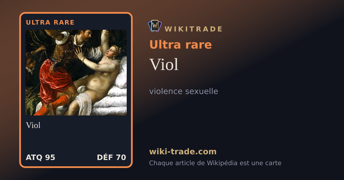 Viol — carte Ultra rare