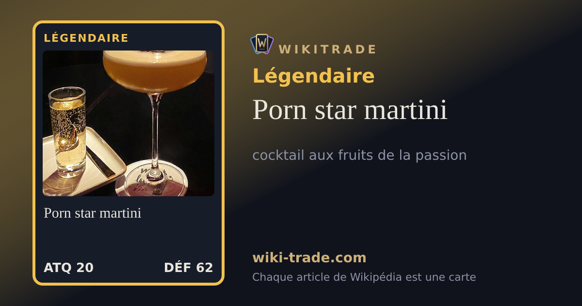 Porn star martini — carte Légendaire