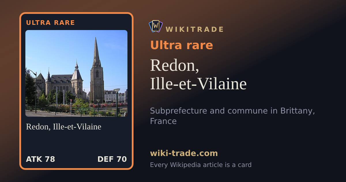Redon, Ille-et-Vilaine — Ultra rare card