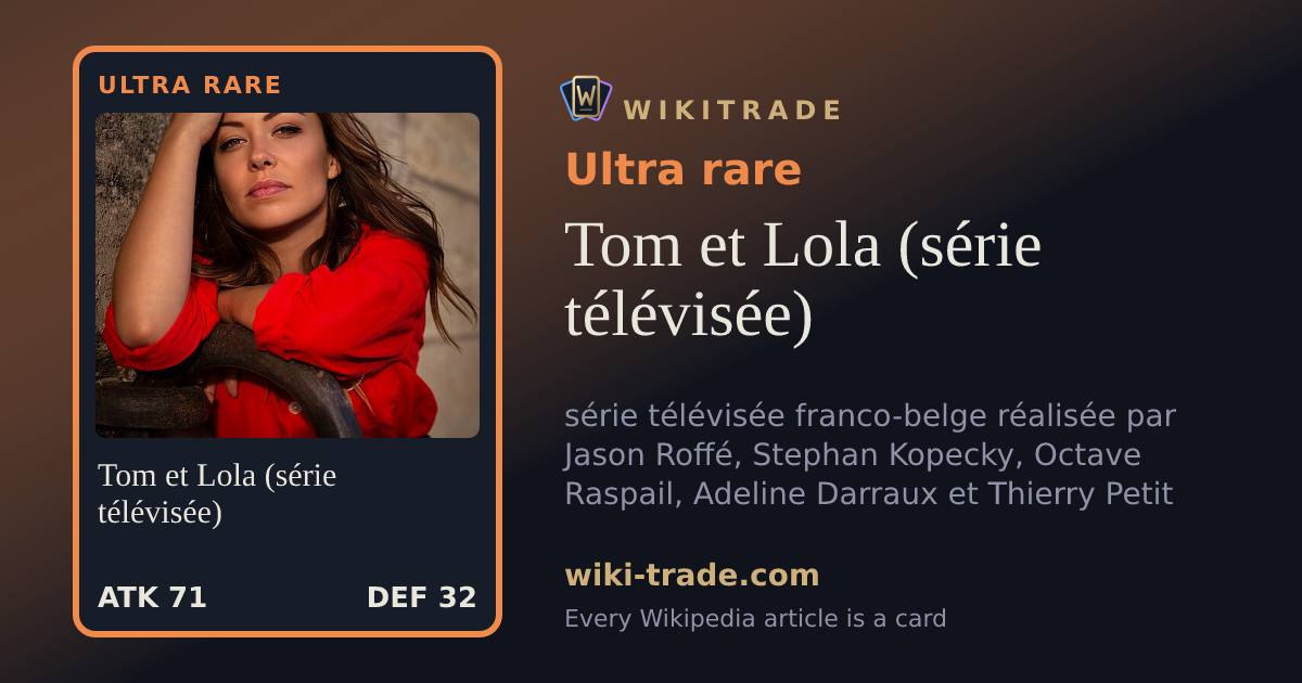 Tom et Lola (série télévisée) — Ultra rare card