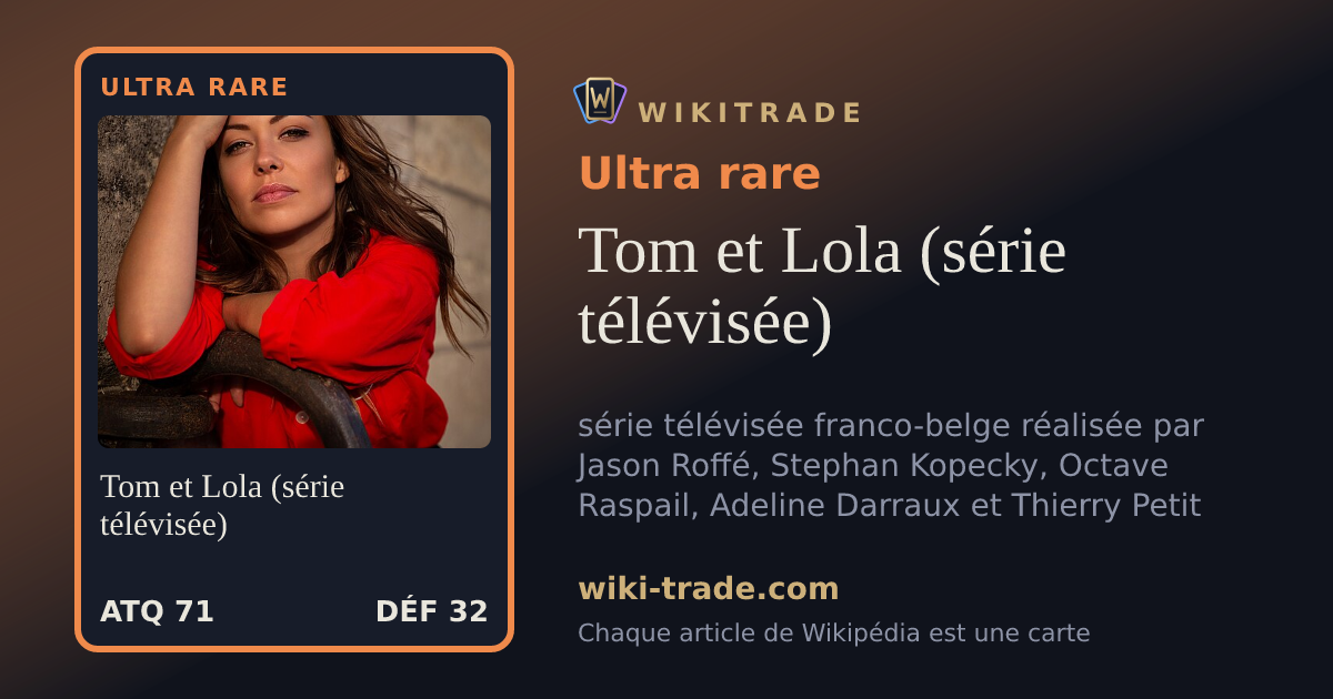 Tom et Lola (série télévisée) — carte Ultra rare