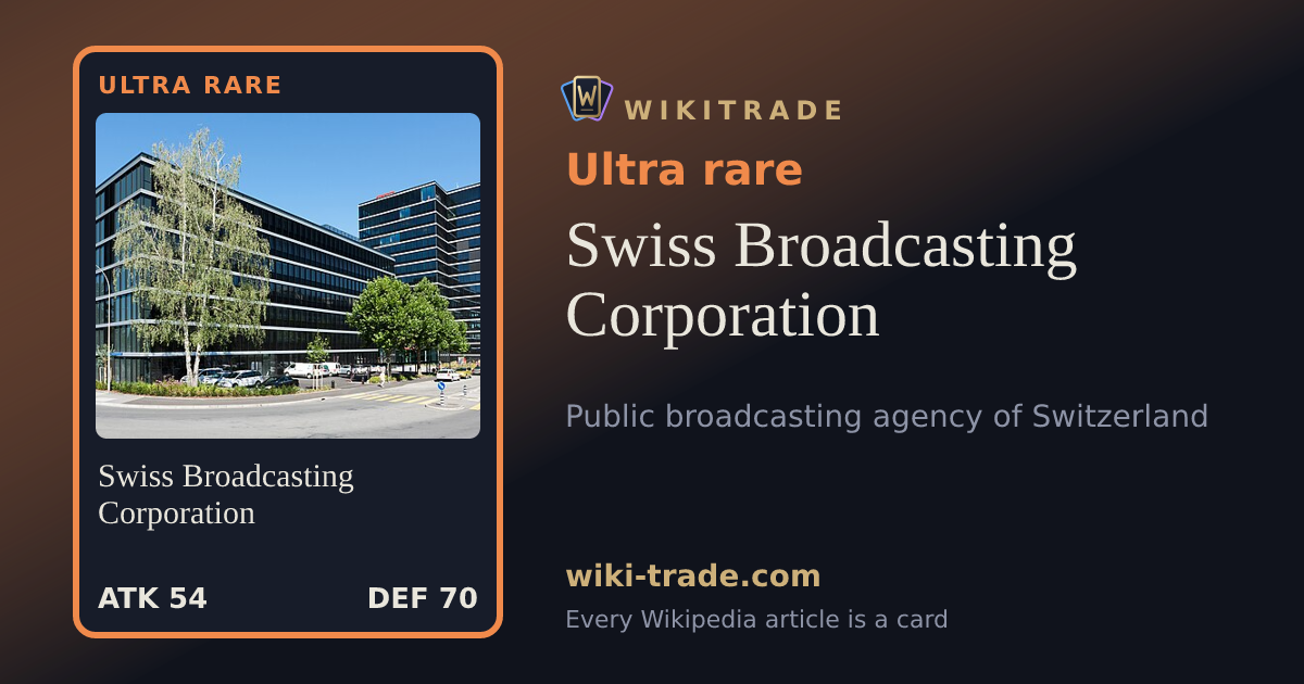 Swiss Broadcasting Corporation — Ultra rare card
