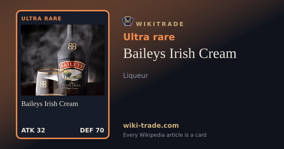 Baileys Irish Cream — Ultra rare card