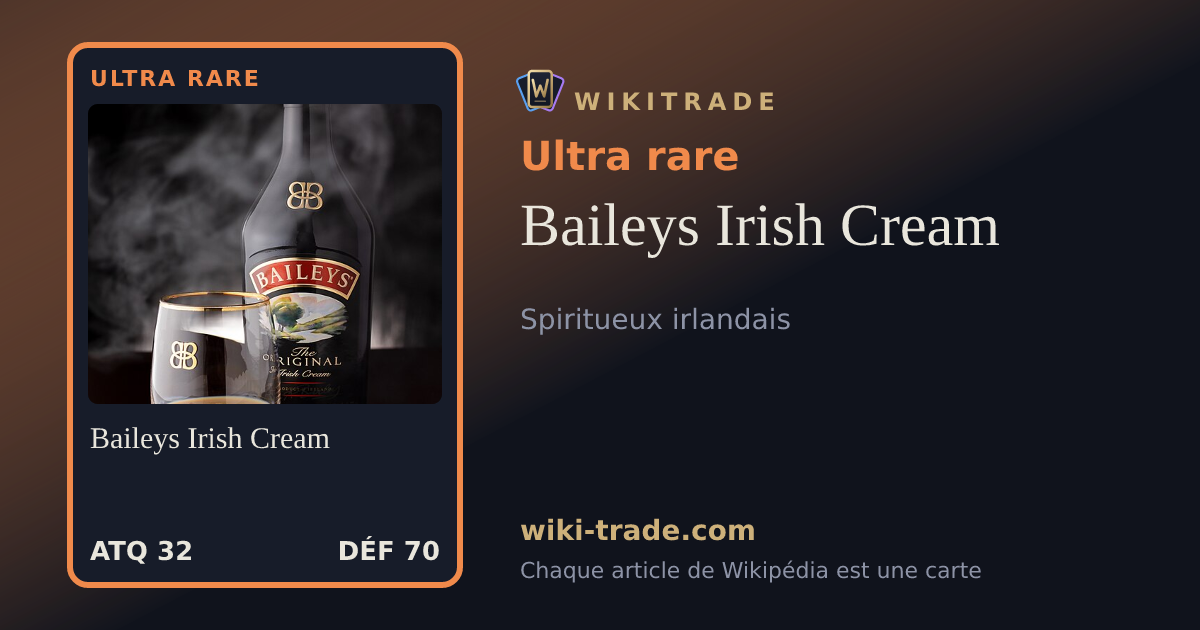 Baileys Irish Cream — carte Ultra rare